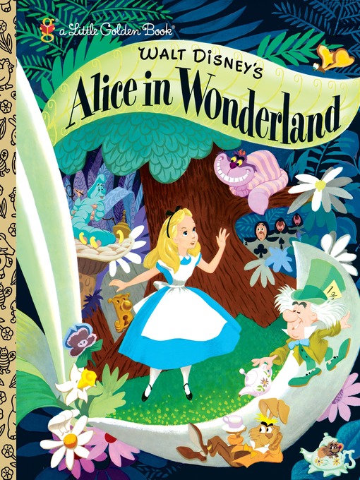 Title details for Walt Disney's Alice in Wonderland by RH Disney - Available